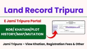 How Can I Check My Land Record Tripura & Land Owner Tripura 2023