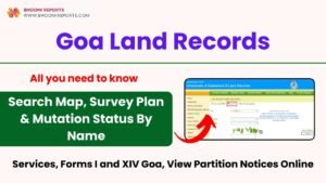 Goa Land Records: Search Map, Survey Plan & Mutation Status By Name